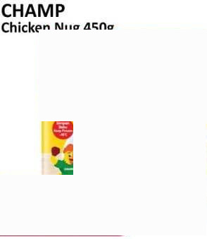 Champ 450 gr Chicken Nugget 450 gr Chicken Nugget