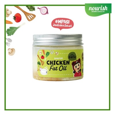 Nourish Chicken Fat Oil / Beef Fat Oil / Coconut Oil / BB Booster - CHICKEN GARLIC