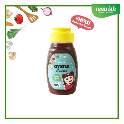 Nourish Saus Bumbu MPASI No MSG / Kecap MPASI No MSG / Saus Organik - OYSTER SAUCE