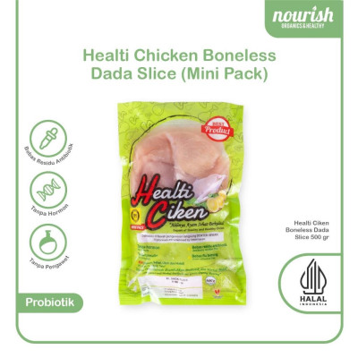 Healti Ciken MINIPACK BONELESS DADA AYAM SLICE Probiotik Halal 500Gram